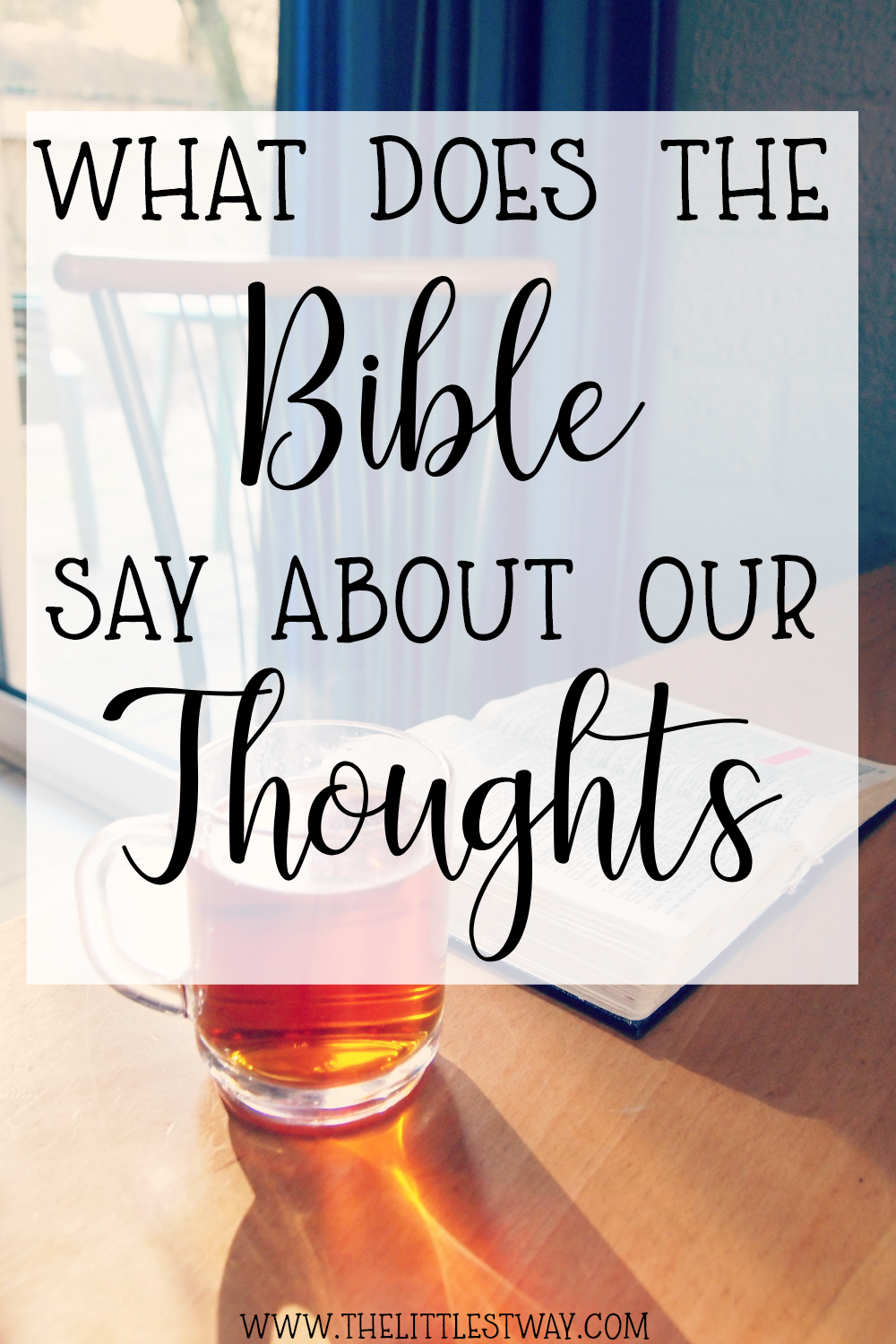 The Bible has more than you might think to guide us in our thoughts.