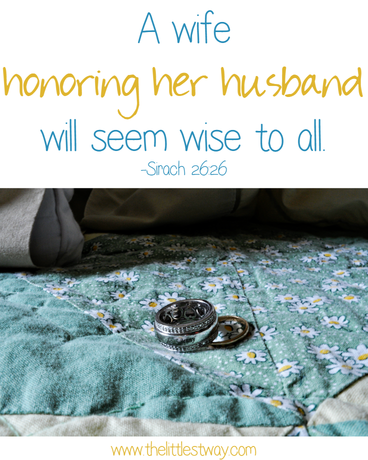 Sirach 26:26 A Good Wife Honors Her Husband
