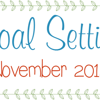 Goal Setting November 2014