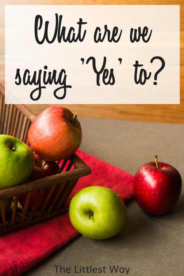 Lent Devotional for Women with a basket of apples asking the questions, "What are we saying yes to?"