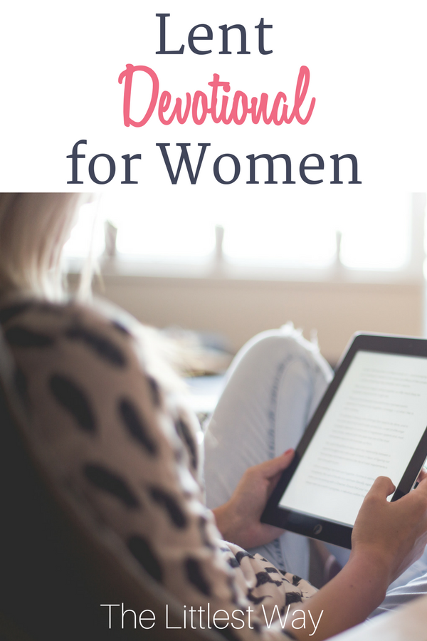 Lent Devotions for Women Ebook and Community