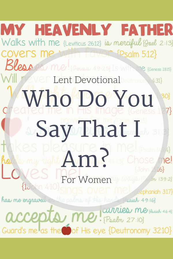 Printable with scripture verses stating how God feels about us.